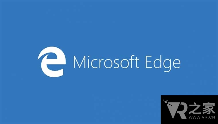 在線看VR，微軟確認(rèn)Edge瀏覽器將支持WebVR