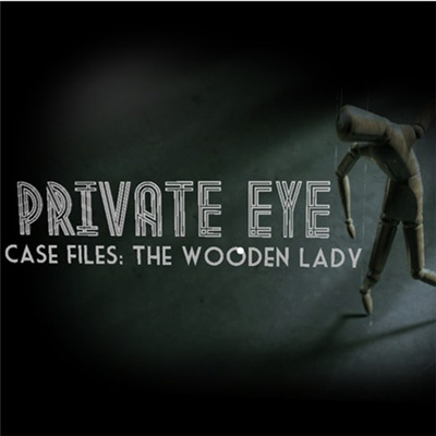 私人偵探(Private Eye: The Wooden Lady)