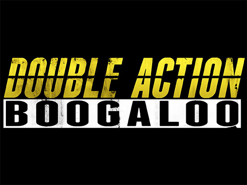 雙倍射擊（Double Action: Boogaloo）