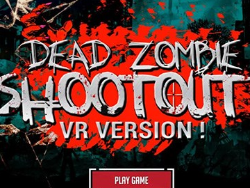 死亡僵尸射擊VR（Dead Zombies Shootout VR）